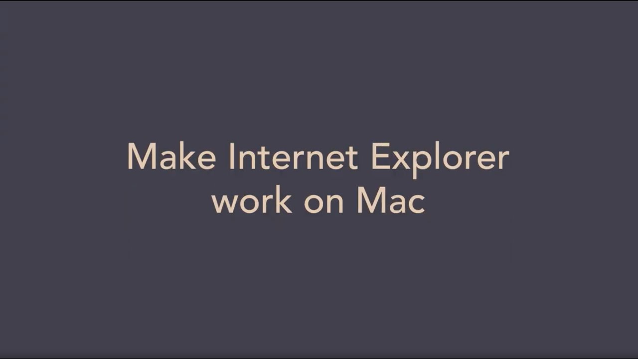 internet explorer for mac vm